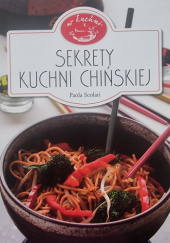 Okładka książki Sekrety kuchni chińskiej Paola Scolari