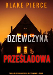 Dziewczyna, prześladowana