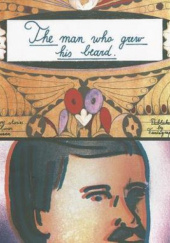 Okładka książki The Man Who Grew His Beard Olivier Schrauwen