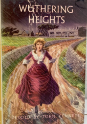 Okładka książki Wuthering Heights Emily Jane Brontë,&nbsp;John Kennett