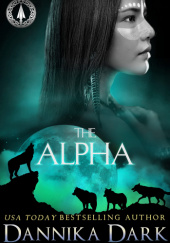 Okładka książki The Alpha Dannika Dark