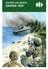 Okładka książki Saipan 1944 Kacper Jan Gęsior