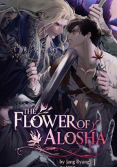 Okładka książki The Flower of Alosha Jang Ryang