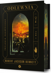 Okładka książki Odlewnia Robert Jackson Bennett
