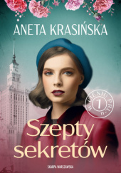 Okładka książki Szepty sekretów autora Aneta Krasińska, 9788383297262