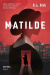 Matilde. Niemra. Tom 1