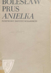 Okładka książki Anielka Bolesław Prus