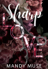Okładka książki Sharp Love Mandy Muse