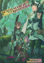 Okładka książki Death March to the Parallel World Rhapsody, Vol. 23 (light novel) Hiro Ainana