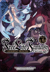 Okładka książki Free Life Fantasy Online: Immortal Princess, Vol. 9 (light novel) Akisuzu Nenohi
