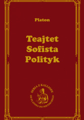 Okładka książki Teajtet. Sofista. Polityk Platon