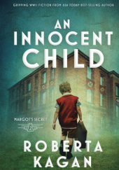Okładka książki An Innocent Child Roberta Kagan