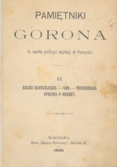 Okładka książki Szajki złodziejskie; Sen; Trucicielka; Sprawa o ordery Marie-François Goron