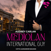 Okładka książki International Guy. #4 Mediolan Audrey Carlan