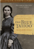 Okładka książki The blue tattoo Margot Mifflin
