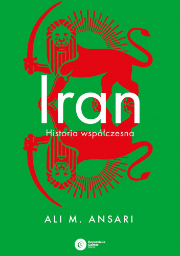 Iran. Historia współczesna - Ali M. Ansari