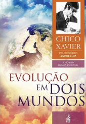 Okładka książki Evolution in Two Worlds Francisco Cândido Xavier