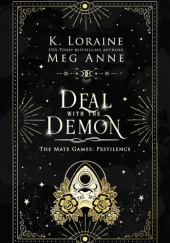 Okładka książki Deal with the Demon Meg Anne,&nbsp;Kim Loraine
