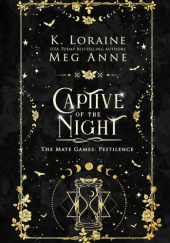 Okładka książki Captive of the Night Meg Anne,&nbsp;Kim Loraine
