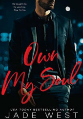 Okładka książki Own My Soul Jade West