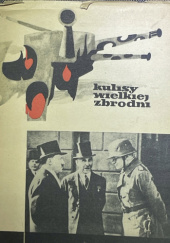 Okładka książki Kulisy wielkiej zbrodni Irena Bednarek