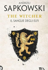 Okładka książki Il sangue degli elfi Andrzej Sapkowski