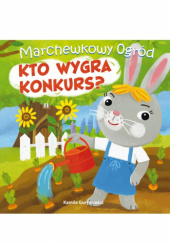 Okładka książki Kto wygra konkurs? Kamila Gurynowicz