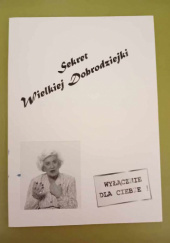 Sekret Wielkiej Dobrodziejki