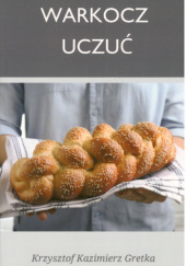 Okładka książki Warkocz uczuć Krzysztof Kazimierz Gretka