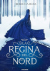 La Regina del Nord