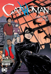 Okładka książki Catwoman: Come Home, Alley Cat Fernando Blanco,&nbsp;Ram Venkatesan