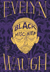 Okładka książki Black Mischief Evelyn Waugh