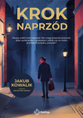 Okładka książki Krok naprzód Jakub Kowalik