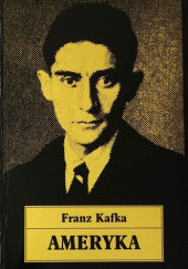 Okładka książki Ameryka Franz Kafka