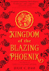 Okładka książki Kingdom of the blazing Phoenix Julie C. Dao