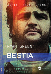 Okładka książki Bestia autora Ryan Green, 9788383601090