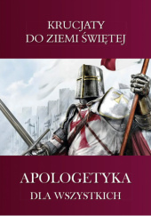 Okładka książki Krucjaty do Ziemi Świętej autora Marco Meschini, 9788366435896