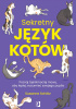 Okładka książki Sekretny język kotów. Poznaj tajniki kociej mowy, aby lepiej zrozumieć swojego pupila Susanne Schötz