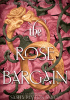 The Rose Bargain