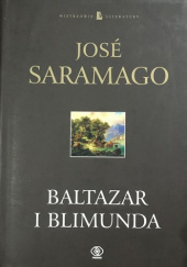 Okładka książki Baltazar i Blimunda José Saramago