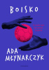 Okładka książki Boisko Ada Młynarczyk