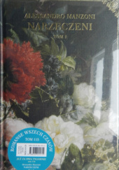 Okładka książki Narzeczeni. Tom 1 Alessandro Manzoni