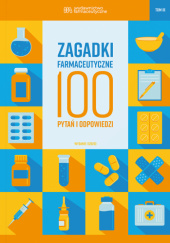 Okładka książki Zagadki farmaceutyczne. 100 pytań i odpowiedzi. Tom 3 Paweł Konrad Tuszyński