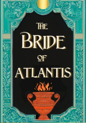 Okładka książki The Bride of Atlantis Maya Gryffin
