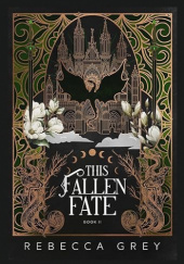 Okładka książki This Fallen Fate Rebecca Grey