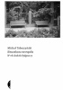 Okładka książki Kieszonkowa metropolia. W rok dookoła Bydgoszczy Michał Tabaczyński