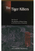 The Tiger Killers: Part Two of The Marshes of Mount Liang