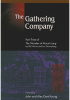 The Gathering Company: Part Three of The Marshes of Mount Liang