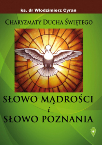 Słowo mądrości i słowo poznania