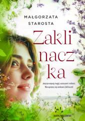 Okładka książki Zaklinaczka Małgorzata Starosta